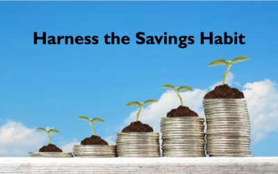 Harness the Savings Habit