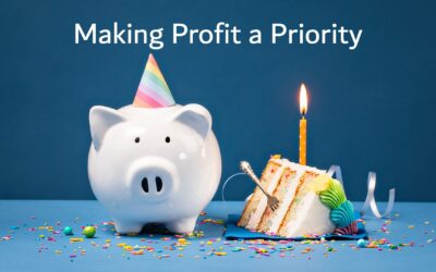 Making Profit a Priority